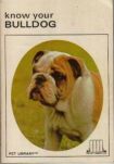 KNOW YOUR BULLDOG