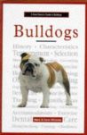 A NEW OWNER'S GUIDE TO BULLDOGS